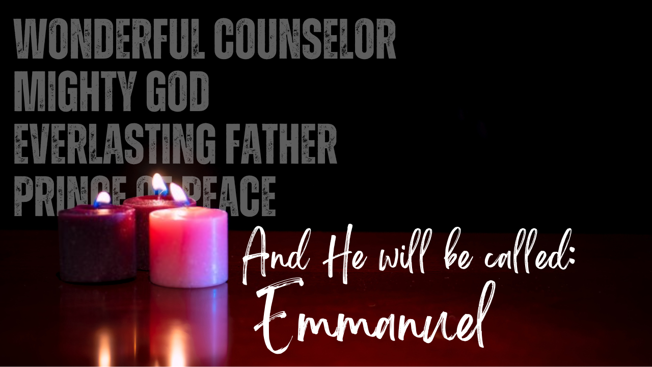 And He Will Be Called- Emmanuel